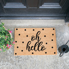 Load image into Gallery viewer, Oh Hello Dotty Doormat